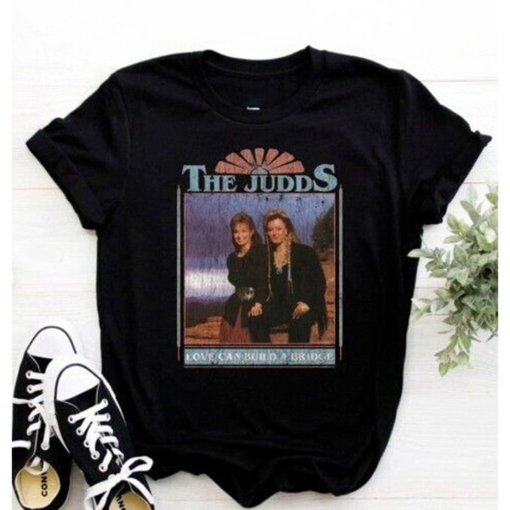 The Judds T-Shirt Love Can Build A Bridge Country Music Fan Tee 89